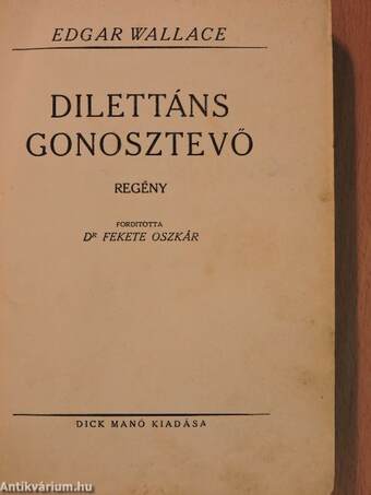 Dilettáns gonosztevő