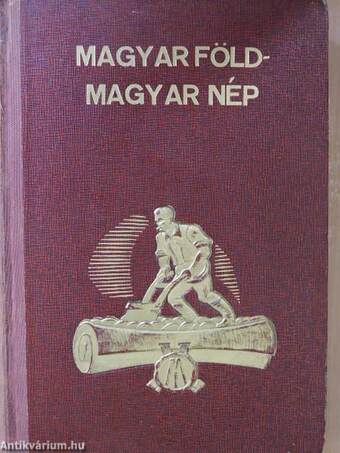 Magyar föld - Magyar Nép I-II.