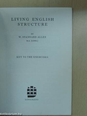 Living English Structure - Key to the Exercises