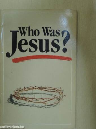 Who was Jesus?