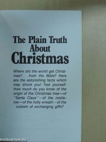 The Plain Truth About Christmas