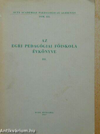 Az Egri Pedagógiai Főiskola Évkönyve 1957. III.
