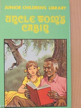 The story of Uncle Tom's Cabin