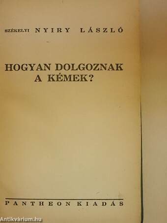 Hogyan dolgoznak a kémek?