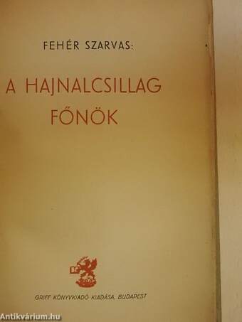 A hajnalcsillag főnök