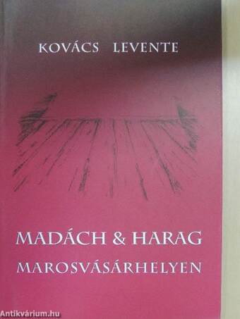 Madách & Harag Marosvásárhelyen