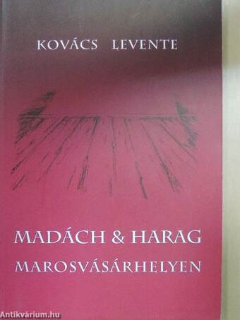 Madách & Harag Marosvásárhelyen