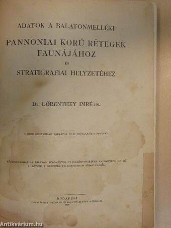 Adatok a balatonmelléki pannoniai korú rétegek faunájához és stratigrafiai helyzetéhez