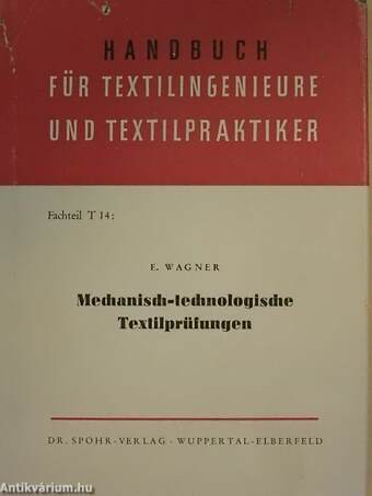 Mechanisch-technologische Textilprüfungen