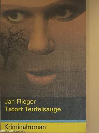 Tatort Teufelsauge