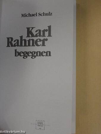 Karl Rahner begegnen