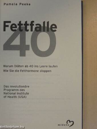 Fettfalle 40