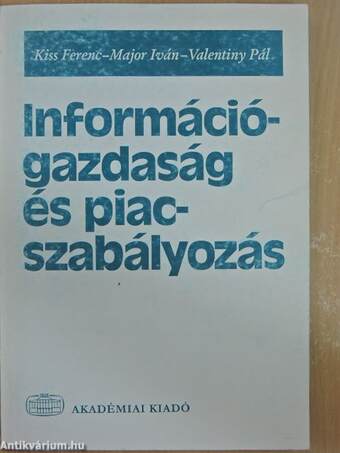 Információgazdaság és piacszabályozás