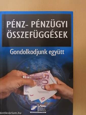 Pénz- pénzügyi összefüggések