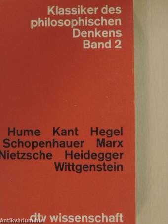 Klassiker des philosophischen Denkens II.