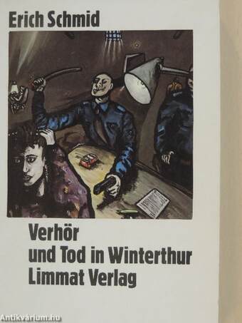 Verhör und Tod in Winterthur