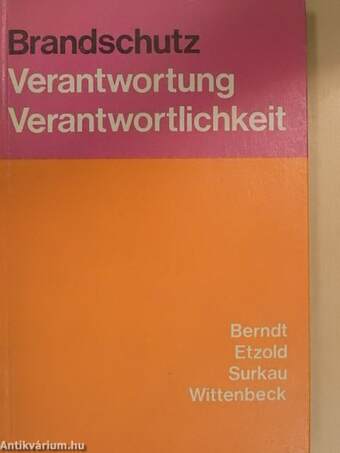 Brandschutz - Verantwortung, Verantwortlichkeit