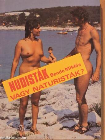 Nudisták vagy naturisták?