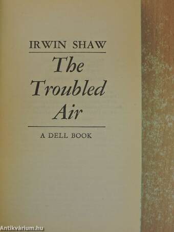 The Troubled Air