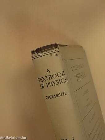 A textbook of physics I.