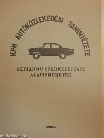 Gépjármű szerkezettani alapismeretek