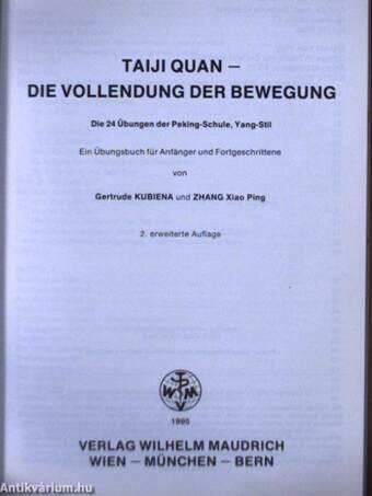 Taiji Quan - Die Vollendung der Bewegung