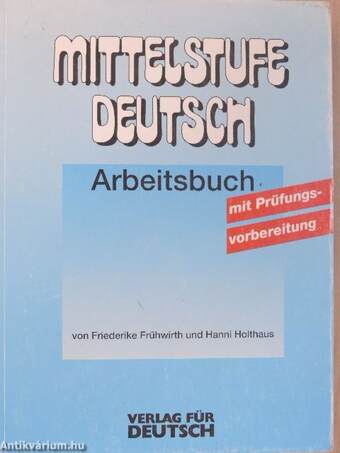 Mittelstufe Deutsch - Arbeitsbuch