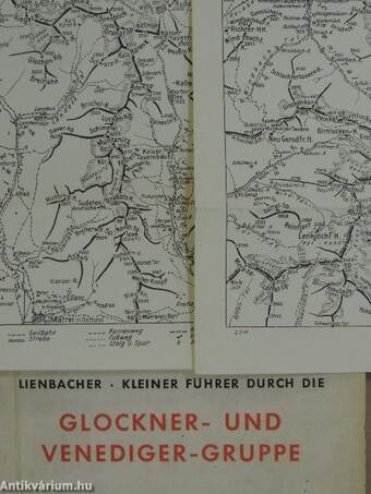 Kleiner Führer durch die Glockner- und Venediger-Gruppe