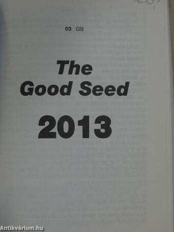 The Good Seed 2013