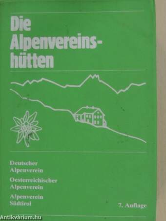 Die Alpenvereinshütten