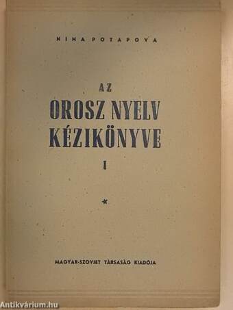 Az orosz nyelv kézikönyve I.