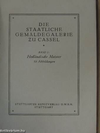 Die Staatliche Gemäldegalerie zu Cassel I.