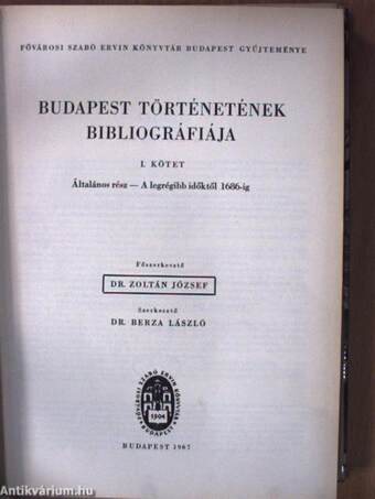 Budapest történetének bibliográfiája I.