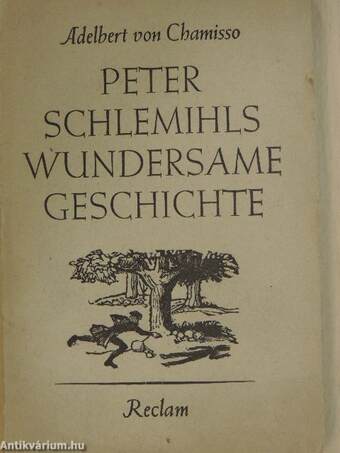 Peter Schlemihls wundersame Geschichte