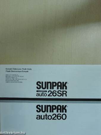 Sunpak auto 26 SR és Sunpak autó 260 elektronikus villanókészülék kezelési-használati útmutató/SunPak thyristor auto 26SR, Sunpak auto 260