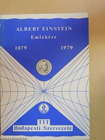 Albert Einstein emlékére 1879-1979