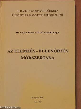 Az elemzés - ellenőrzés módszertana