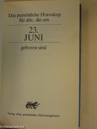 Das persönliche Horoskop für alle, die am 23. Juni geboren sind