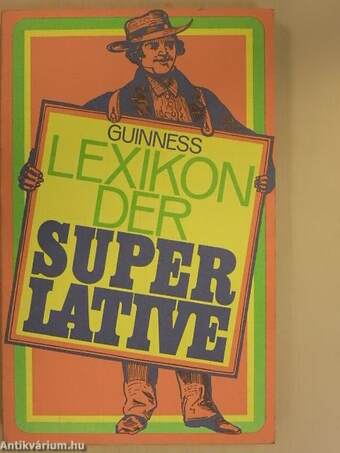 Guinness Lexikon der Superlative