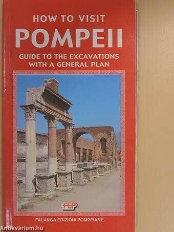 How to Visit Pompeii