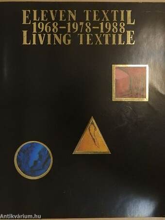 Eleven textil 1968-1978-1988