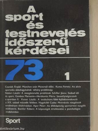 A sport és testnevelés időszerű kérdései 1973/1.