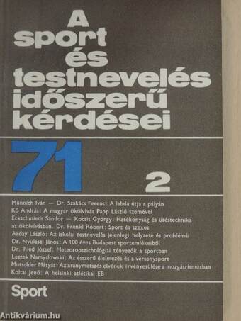 A sport és testnevelés időszerű kérdései 1971/2.