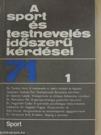 A sport és testnevelés időszerű kérdései 1971/1.