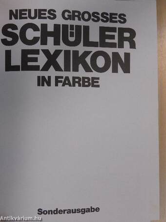 Neues Grosses Schüler Lexikon in Farbe