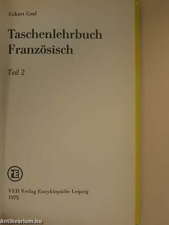 Taschenlehrbuch Französisch I-II.