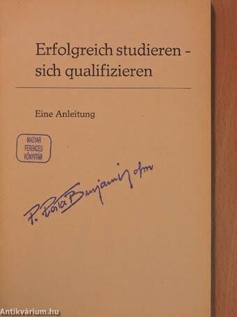 Erfolgreich studieren - sich qualifizieren