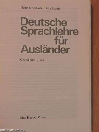 Deutsche Sprachlehre für Ausländer 2. - Grundstufe 2. Teil