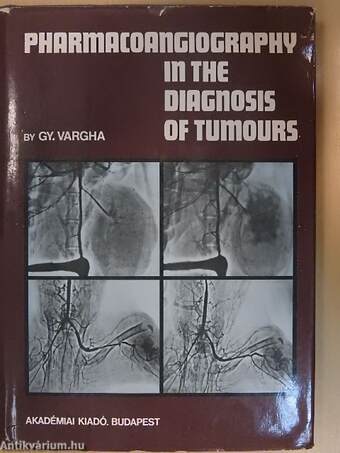 Pharmacoangiography in the Diagnosis of Tumours