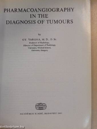 Pharmacoangiography in the Diagnosis of Tumours